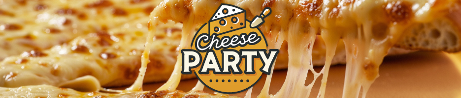 Cheese Party